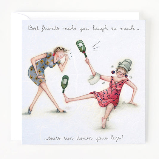 Best friends Make You Laugh Greeting Card