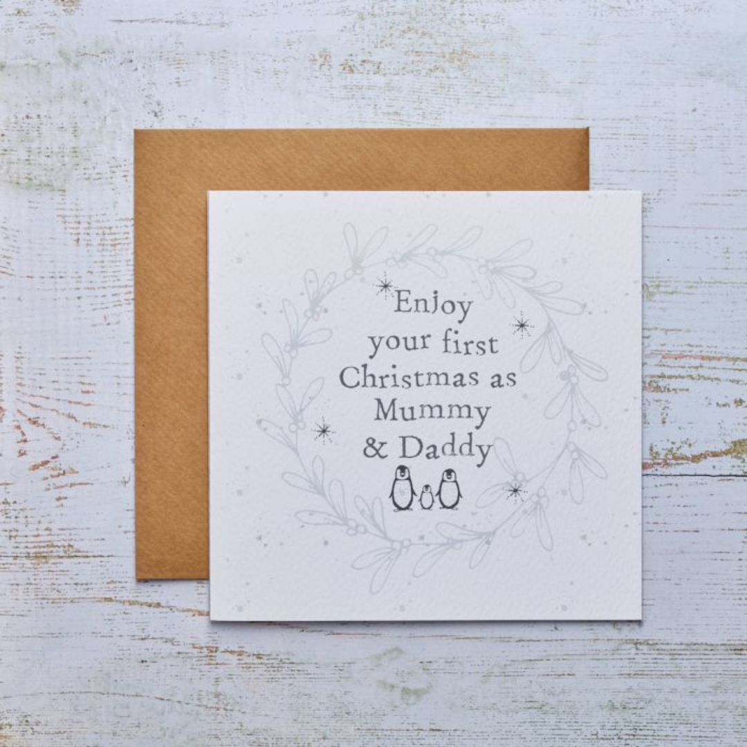 First Christmas Mummy & Daddy Card